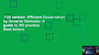 Full version  Efficient Desalination by Reverse Osmosis: A guide to RO practice  Best Sellers