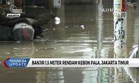 Banjir 1,5 Meter Rendam Kebon Pala, Jakarta Timur