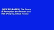 [NEW RELEASES]  The Doors of Perception and Heaven and Hell (P.S.) by Aldous Huxley