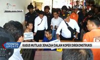 Polda Jawa Timur Gelar Rekonstruksi Kasus Mutilasi Jenazah Dalam Koper