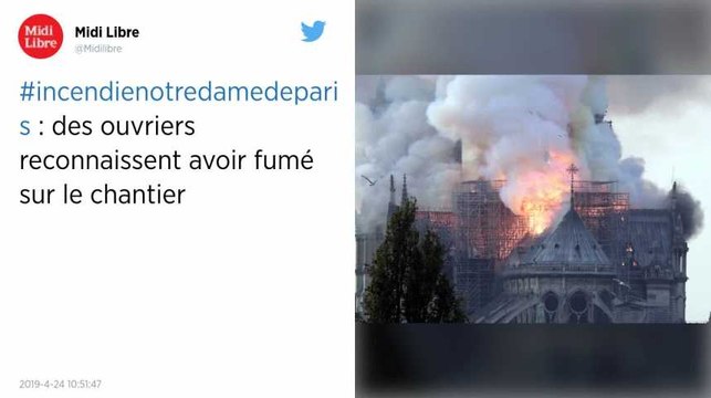 Incendie de Notre-Dame de Paris. Des ouvriers reconnaissent avoir fumé sur le chantier de la cathédrale