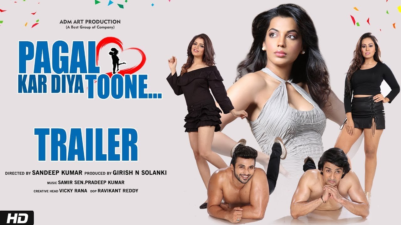 Pagal Kar Diya Toone - Official Trailer | Mugdha Godse, Zuber Khan, Disha Sachdeva, Kabbir Khan