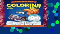[MOST WISHED]  Trucks, Planes and Cars Coloring Book: Cars coloring book for kids   toddlers -