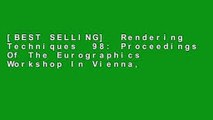 [BEST SELLING]  Rendering Techniques  98: Proceedings Of The Eurographics Workshop In Vienna,