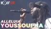 YOUSSOUPHA : Alleluia (live @ Concert Mouv' x AllPoints)