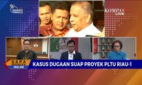 Dialog: Dirut PLN, Sofyan Basir Jadi Tersangka Kasus Suap PLTU Riau-1 [1]