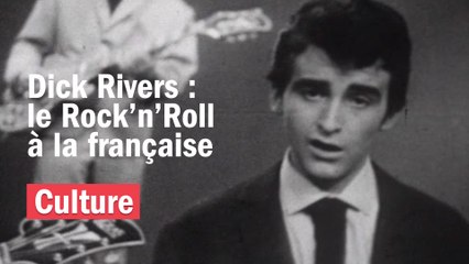 Dick Rivers, le Rock n'roll à la française