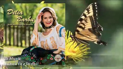 Delia Barbu Spot Album  - Sunt mandruta din Isverna