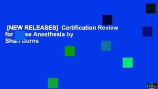 [NEW RELEASES]  Certification Review for Nurse Anesthesia by Shari Burns