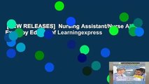 [NEW RELEASES]  Nursing Assistant/Nurse Aide Exam by Editors of Learningexpress