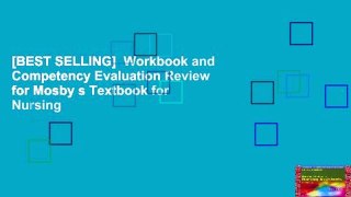 [BEST SELLING]  Workbook and Competency Evaluation Review for Mosby s Textbook for Nursing