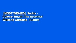 [MOST WISHED]  Serbia - Culture Smart!: The Essential Guide to Customs   Culture by Lara Zmukic