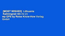 [MOST WISHED]  Lithuania   Kaliningrad rkh r/v (r) wp GPS by Reise Know-How Verlag GmbH