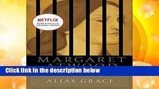 [NEW RELEASES]  Alias Grace by Margaret Atwood