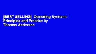 [BEST SELLING]  Operating Systems: Principles and Practice by Thomas Anderson