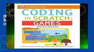 [BEST SELLING]  DK Workbooks: Coding in Scratch: Games Workbook: Create Your Own Fun and Easy