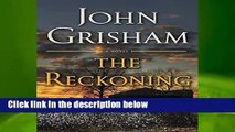 [NEW RELEASES]  The Reckoning: A Novel: 25 by John Grisham