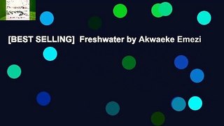 [BEST SELLING]  Freshwater by Akwaeke Emezi
