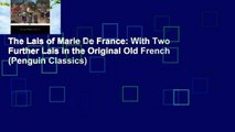 The Lais of Marie De France: With Two Further Lais in the Original Old French (Penguin Classics)