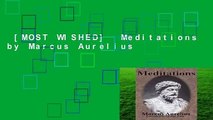 [MOST WISHED]  Meditations by Marcus Aurelius