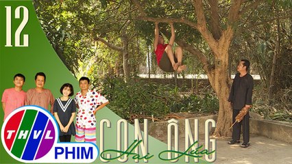 THVL | Con ông Hai Lúa - Tập 12[2]: Tám Tàng lãnh hậu quả khi cãi lời của ông Hai Lúa