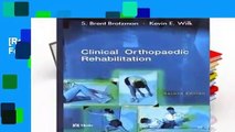 [Read] Clinical Orthopaedic Rehabilitation  For Free