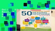 Online 50 Common Core Reading Response Activities, Grades 5   Up  For Full