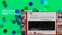 Online Criando Jogos Com Unity E Maya  For Free