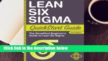 Lean Six Sigma QuickStart Guide: The Simplified Beginner's Guide to Lean Six Sigma  Review