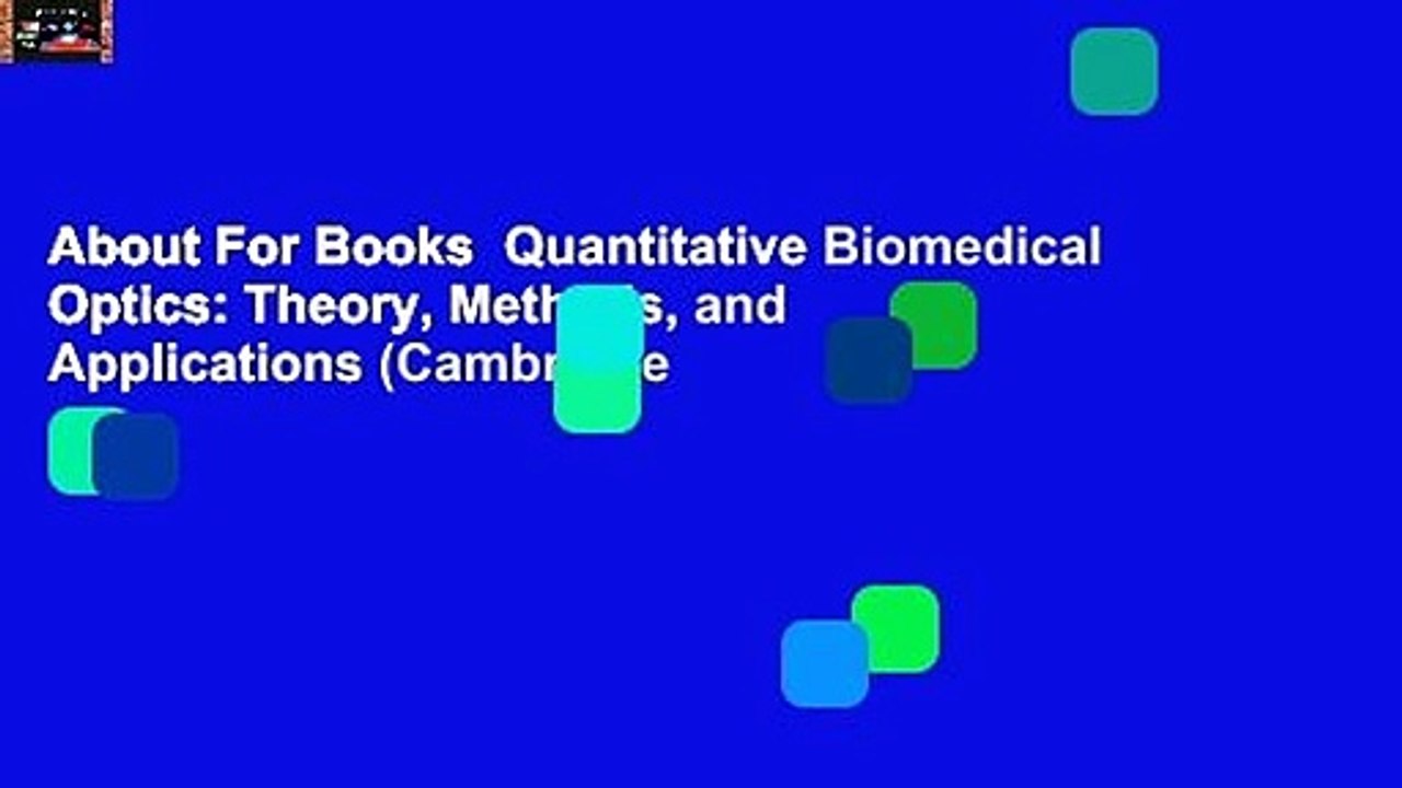 About For Books  Quantitative Biomedical Optics: Theory, Methods, and Applications (Cambridge
