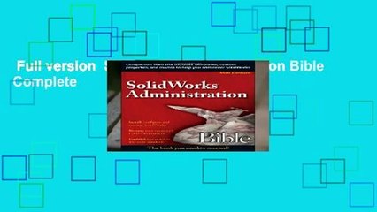 Full version  SolidWorks Administration Bible Complete
