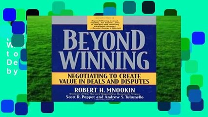 [BEST SELLING]  Beyond Winning: Negotiating to Create Value in Deals and Disputes by Robert H