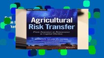 Full E-book  Agricultural Risk Transfer: From Insurance to Reinsurance to Capital Markets (Wiley