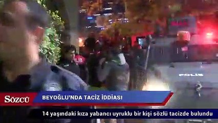 İstanbul Beyoğlu’nda bir taciz iddiası daha
