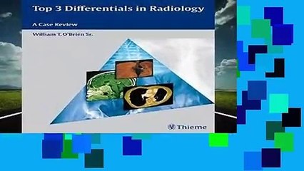 Full version  Top 3 Differentials in Radiology  Review