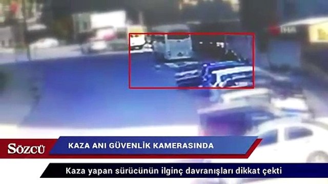 Kaza yapan sürücüden ilginç davranışları dikkat çekti