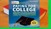 Paying for College, 2019 Edition: Everything You Need to Maximize Financial Aid and Afford