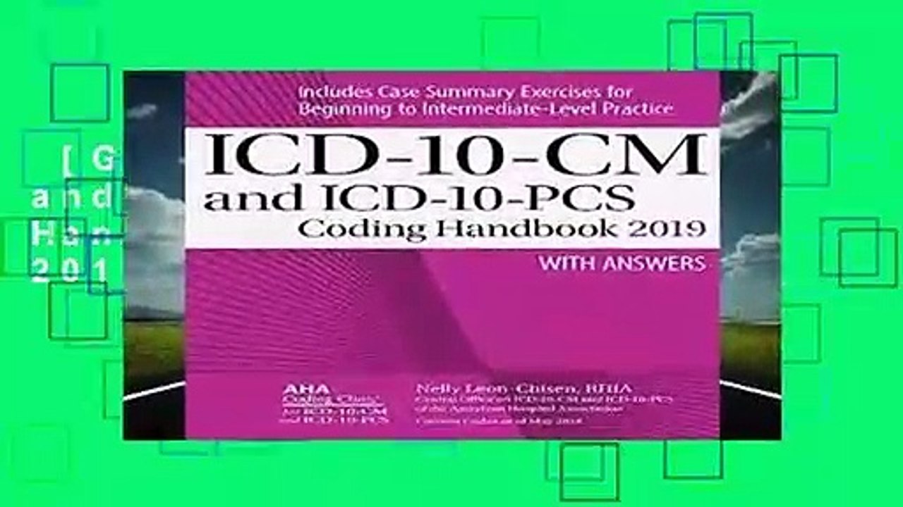 [GIFT IDEAS] ICD-10-CM and ICD-10-PCS Coding Handbook, with Answers, 2019 by Nelly Leon-Chisen