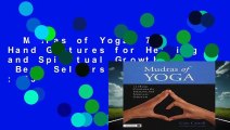 Mudras of Yoga: 72 Hand Gestures for Healing and Spiritual Growth  Best Sellers Rank : #3
