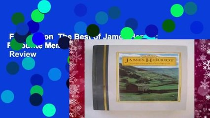 Full version  The Best of James Herriot: Favourite Memories of a Country Vet  Review