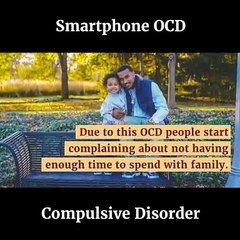 SMARTPHONE OBSESSIVE COMPULSIVE DISORDER (OCD)