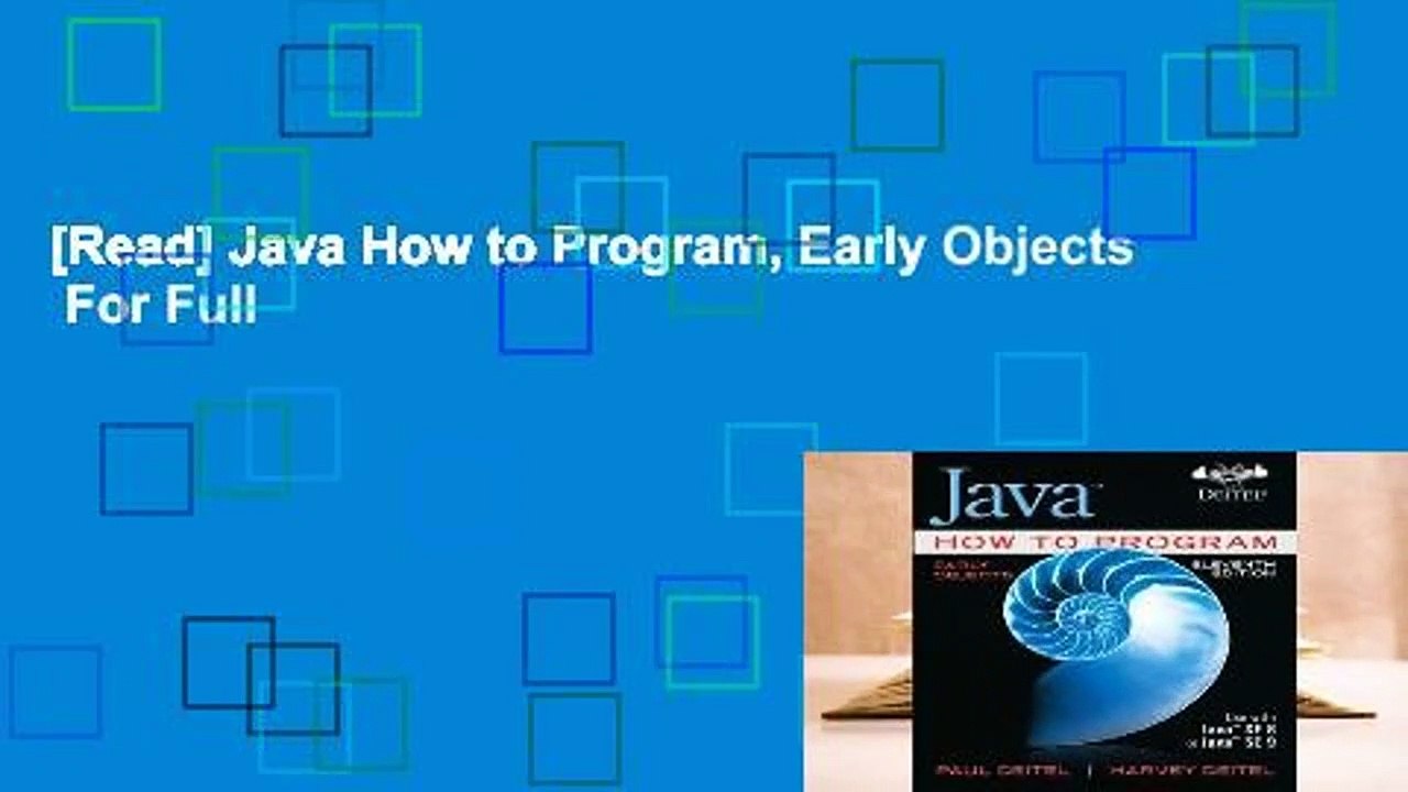 [Read] Java How to Program, Early Objects  For Full