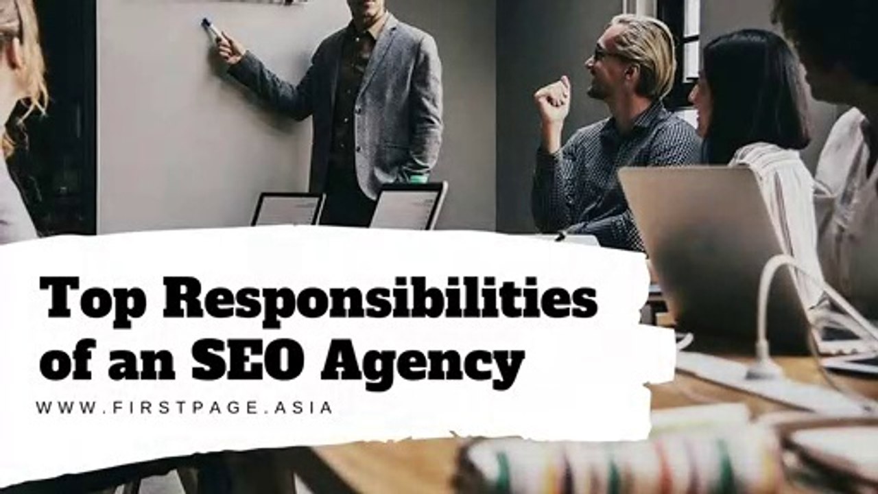 Top Responsibilities of an SEO Agency