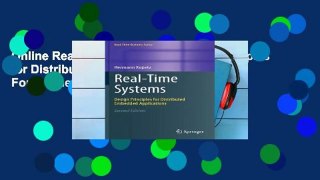 Online Real-Time Systems: Design Principles for Distributed Embedded Applications  For Online