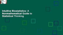 Intuitive Biostatistics: A Nonmathematical Guide to Statistical Thinking