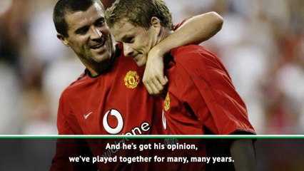 Solskjaer values Keane's opinion on Man United team