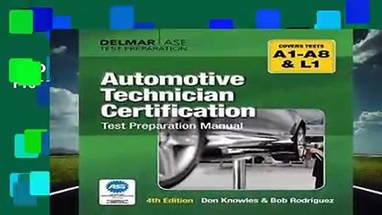 Automotive Technician Certification Test Preparation Manual