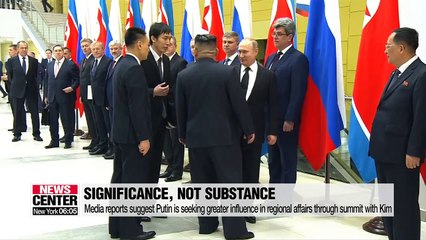 Media reports suggest Kim-Putin summit is all about show, not substance