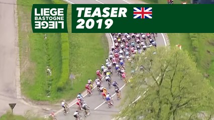 Teaser (EN) - Liège Bastogne Liège 2019