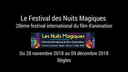 Les Nuits Magiques - Retour sur la 28ème édition